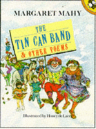 The Tin Can Band and Other Poems