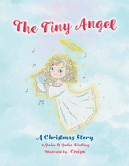 The Tiny Angel: A Christmas Story