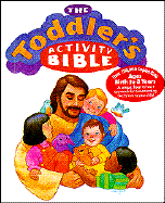 The Toddler's Activity Bible