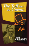 The Toff and the Curate - Creasey, John