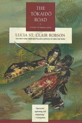 The Tokaido Road - Robson, Lucia St Clair