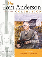 The Tom Anderson Collection, Volume One
