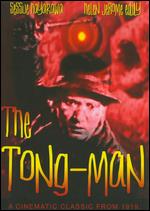 The Tong-Man - William Worthington