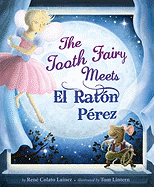The Tooth Fairy Meets El Raton Perez - Lainez, Rene Colato