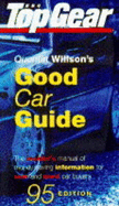 The Top Gear Good Car Guide - Willson, Quentin