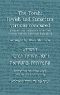 The Torah: Jewish and Samaritan Versions Compared