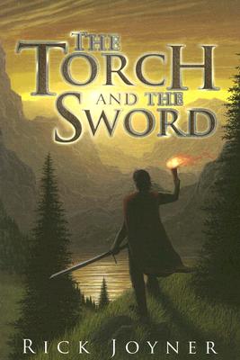 The Torch and the Sword - Joyner, Rick