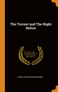 The Torrent and The Night Before