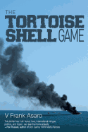 The Tortoise Shell Game: A High Seas Crime Based on a True Story
