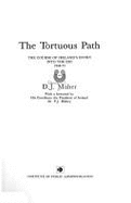 The Tortuous Path: Course of Ireland's Entry into the EEC 1948-73 - Maher, D.J.