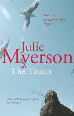 The Touch - Myerson, Julie