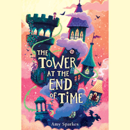 The Tower at the End of Time