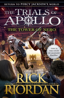 The Tower of Nero (The Trials of Apollo Book 5) - Riordan, Rick