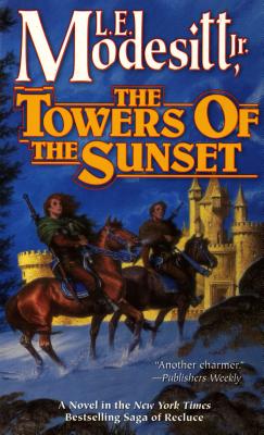 The Towers of the Sunset - Modesitt, L E, Jr.