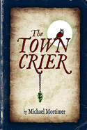 The Town Crier