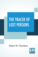 The Tracer Of Lost Persons