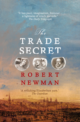 The Trade Secret - Newman, Robert