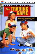 The Trading Game - Slote, Alfred
