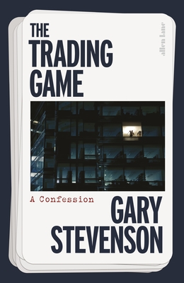 The Trading Game - Stevenson, Gary