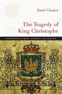The Tragedy of King Christophe
