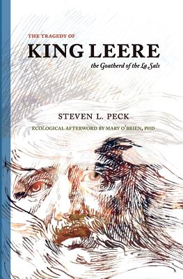 The Tragedy of King Leere: Goatherd of the La Sals - Peck, Steven L