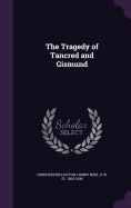 The Tragedy of Tancred and Gismund