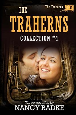 The Traherns, Collection #4 - Radke, Nancy