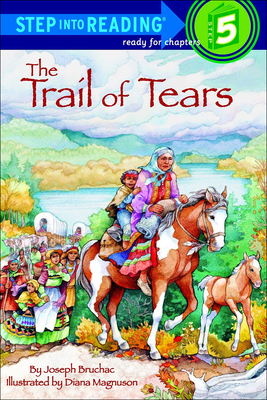 The Trail of Tears - Bruchac, Joseph
