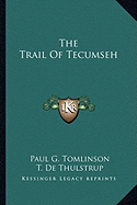 The Trail Of Tecumseh