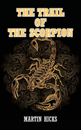 The Trail of the Scorpion