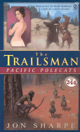 The Trailsman #244: Pacific Polecats