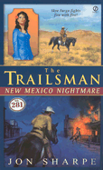 The Trailsman #281: New Mexico Nightmare - Sharpe, Jon