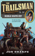 The Trailsman #384: Diablo Death Cry