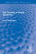 The Training of Prison Governors