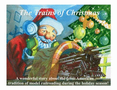 The Trains of Christmas