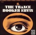 The Trance - Booker Ervin