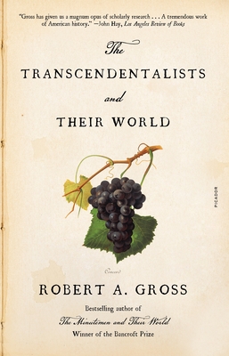 The Transcendentalists and Their World - Gross, Robert a