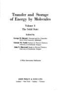 The Transfer and Storage of Energy by Molecules: Solid State