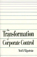 The Transformation of Corporate Control: ,