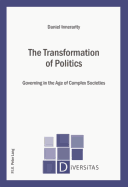 The Transformation of Politics: Governing in the Age of Complex Societies