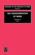 The Transformation of Work