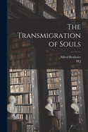 The Transmigration of Souls