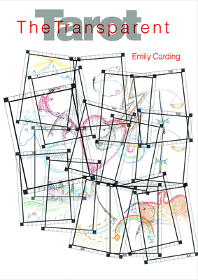 The Transparent Tarot - Carding, Emily