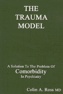 The Trauma Model