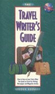 The Travel Writer's Guide, 2nd Edition