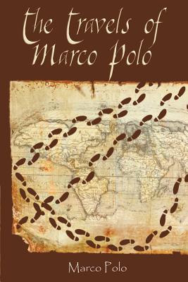 The Travels of Marco Polo - Polo, Marco