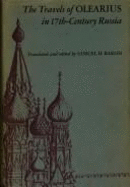 The travels of Olearius in seventeenth-century Russia.
