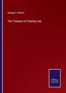 The Treason of Charles Lee