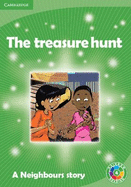 The Treasure Hunt Level 4: A Neighbours story
