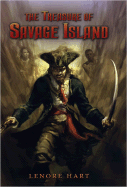 The Treasure of Savage Island - Hart, Lenore